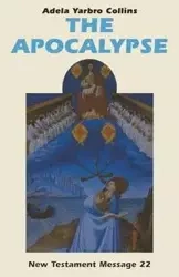 The Apocalypse - Adela Collins Yarbro