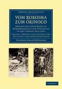 Vom Roroima Zum Orinoco - Koch-Grunberg Theodor