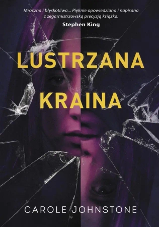 Lustrzana Kraina - Carole Johnstone, Agnieszka Brodzik