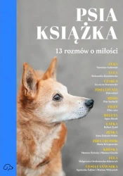 Psia książka. 13 rozmów o miłości - Anna Piwowar