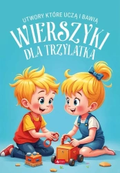 Wierszyki dla trzylatka - praca zbiorowa