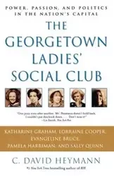 The Georgetown Ladies' Social Club - David Heymann C.