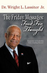 The Friday Messages - Lassiter Wright L. Jr.