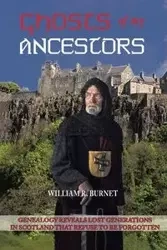 Ghosts of My Ancestors - William Burnet R