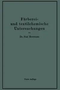 Färberei- und textilchemische Untersuchungen - Paul Hermann