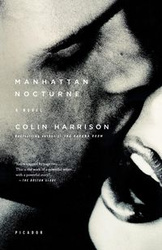 Manhattan Nocturne - Colin Harrison