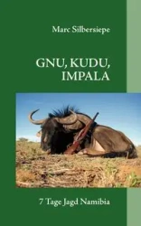 GNU, KUDU, IMPALA - Marc Silbersiepe