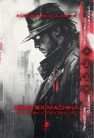 Deus Ex Machina. Człowiek, który zniknął - Kornel Mikołajczyk