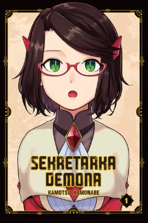 Sekretarka Demona. Tom 1 - Kamotsu Kamonabe