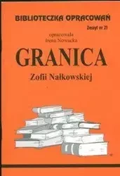 Biblioteczka opracowań nr 021 Granica - Irena Nowacka