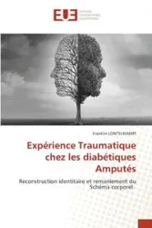 Expérience Traumatique chez les diabétiques Amputés - Franklin LONTSI KIAMPI