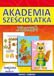 Akademia sześciolatka Jesień - Beata Guzowska, Kamila Pawlicka