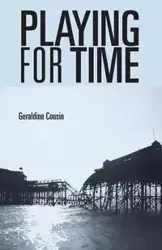 Playing for time - Geraldine Cousin
