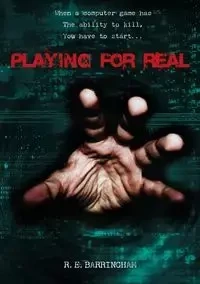 Playing For Real - Barringham R E