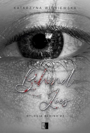 Behind The Lies - Katarzyna Wiśniewska