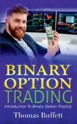 Binary Option Trading - Thomas Buffett