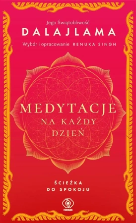 Medytacje na każdy dzień. Ścieżka do spokoju - Jego Świątobliwość Dalajlama
