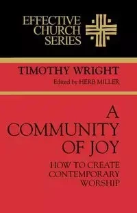A Community of Joy - Tim Wright