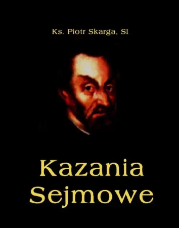 eBook Kazania Sejmowe - Piotr Skarga epub mobi