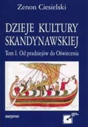Dzieje kultury skandynawskiej T.1 - Zenon Ciesielski