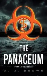 The Panaceum - Brown A. J.