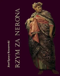 eBook Rzym za Nerona. Obrazy historyczne - Józef Ignacy Kraszewski epub mobi