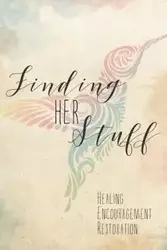 Finding HER Stuff - AJ