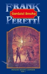 Przygody rodziny Cooperów T.1 Gardziel smoka - Frank Peretti