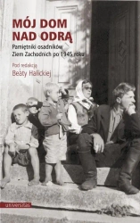 eBook Mój dom nad Odrą - Beata Halicka epub mobi