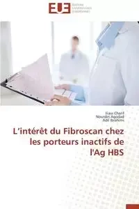 L intérêt du fibroscan chez les porteurs inactifs de l'ag hbs - Collectif