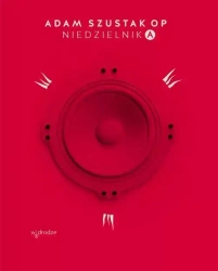 Niedzielnik A. Komentarze do czytań - Adam Szustak OP