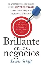 Brillante en los negocios - Lewis Schiff