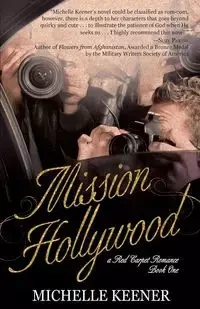 Mission Hollywood - Michelle Keener