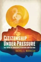 Citizenship Under Pressure - Rachel Mordecai L