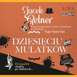 audiobook Dziesięciu Mulatków - Jacek Getner