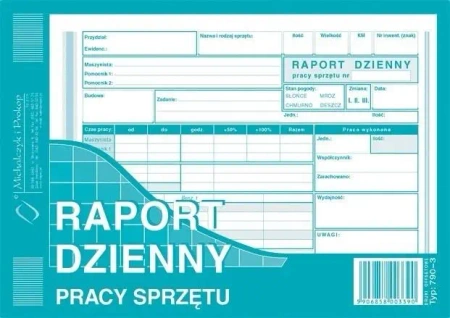 Raport dzienny pracy sprzętu A5 790-3 - Michalczyk i Prokop