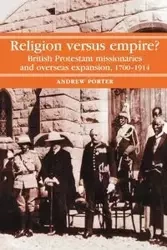 Religion Versus Empire? - Porter A.