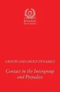 Groups and Group Dynamics - Zeloni Magelli Edoardo