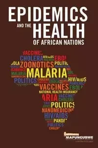 Epidemics and the Health of African Nations - MISTRA