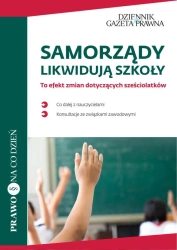 eBook Samorządy likwidują szkoły To efekt zmian dotyczących sześciolatków - Artur Radwan, Leszek Jaworski
