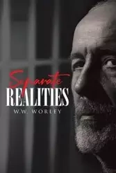 Separate Realities - Worley W.W.