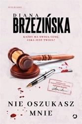 Nie oszukasz mnie - Diana Brzezińska