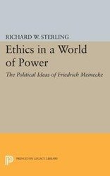 Ethics in a World of Power - W. Sterling Richard