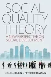 Social Quality Theory - Lin Ka