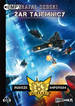 audiobook Rubieże Imperium - Tom 2 Żar tajemnicy - Rafal Debski