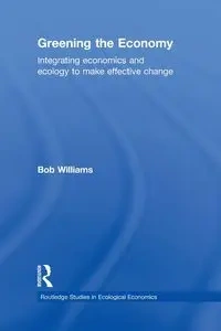 Greening the Economy - Williams Robert