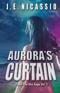 Aurora's Curtain - NICASSIO J. E