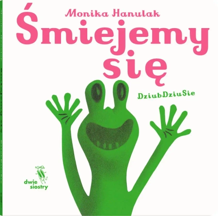 Śmiejemy się - Monika Hanulak