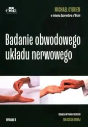 Badanie obwodowego układu nerwowego - O’Brien M.
