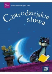 Czarodziejskie słowa 3-latki Wartościowe teksty... - praca zbiorowa
